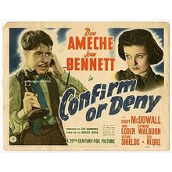 Confirm or Deny – 1941 WWII